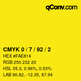 Color code: CMYK 0 / 7 / 92 / 2 | qconv.com