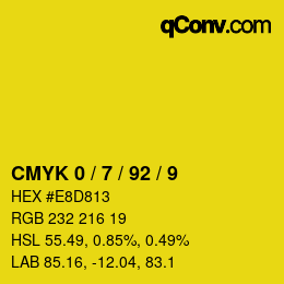 カラーコード: CMYK 0 / 7 / 92 / 9 | qconv.com
