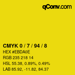 カラーコード: CMYK 0 / 7 / 94 / 8 | qconv.com