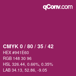 カラーコード: CMYK 0 / 80 / 35 / 42 | qconv.com