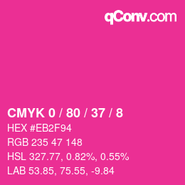 カラーコード: CMYK 0 / 80 / 37 / 8 | qconv.com