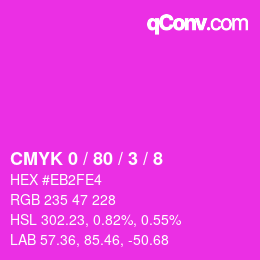 Color code: CMYK 0 / 80 / 3 / 8 | qconv.com