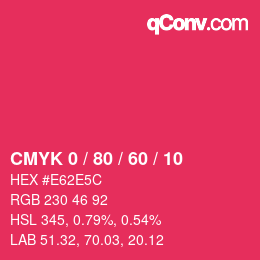 カラーコード: CMYK 0 / 80 / 60 / 10 | qconv.com