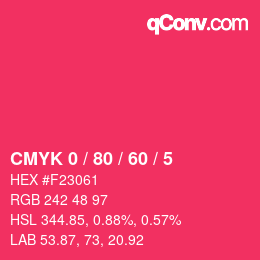 カラーコード: CMYK 0 / 80 / 60 / 5 | qconv.com
