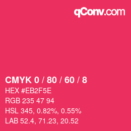 Color code: CMYK 0 / 80 / 60 / 8 | qconv.com