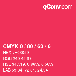 カラーコード: CMYK 0 / 80 / 63 / 6 | qconv.com