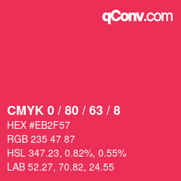 Color code: CMYK 0 / 80 / 63 / 8 | qconv.com