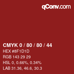 カラーコード: CMYK 0 / 80 / 80 / 44 | qconv.com