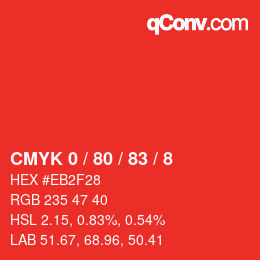 Color code: CMYK 0 / 80 / 83 / 8 | qconv.com