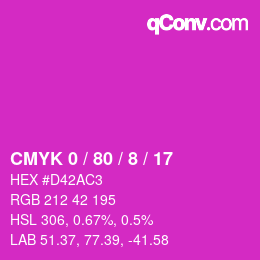 カラーコード: CMYK 0 / 80 / 8 / 17 | qconv.com