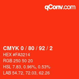 Color code: CMYK 0 / 80 / 92 / 2 | qconv.com