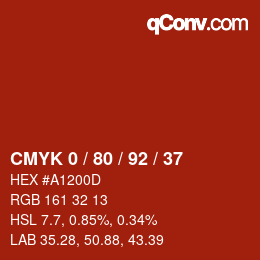 カラーコード: CMYK 0 / 80 / 92 / 37 | qconv.com