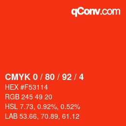 カラーコード: CMYK 0 / 80 / 92 / 4 | qconv.com