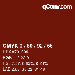 カラーコード: CMYK 0 / 80 / 92 / 56 | qconv.com