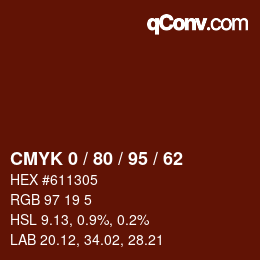 カラーコード: CMYK 0 / 80 / 95 / 62 | qconv.com