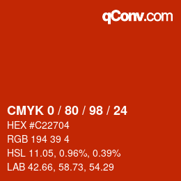 Farbcode: CMYK 0 / 80 / 98 / 24 | qconv.com
