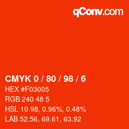 颜色代码: CMYK 0 / 80 / 98 / 6 | qconv.com