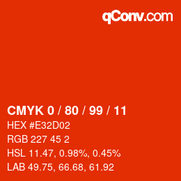 カラーコード: CMYK 0 / 80 / 99 / 11 | qconv.com