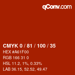 カラーコード: CMYK 0 / 81 / 100 / 35 | qconv.com
