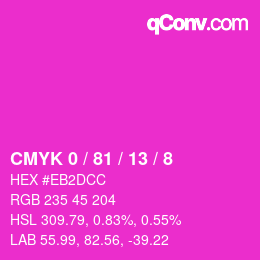 カラーコード: CMYK 0 / 81 / 13 / 8 | qconv.com