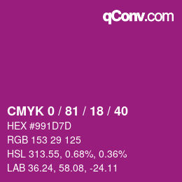 カラーコード: CMYK 0 / 81 / 18 / 40 | qconv.com