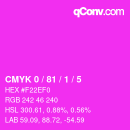 カラーコード: CMYK 0 / 81 / 1 / 5 | qconv.com