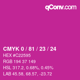 カラーコード: CMYK 0 / 81 / 23 / 24 | qconv.com