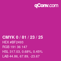 カラーコード: CMYK 0 / 81 / 23 / 25 | qconv.com