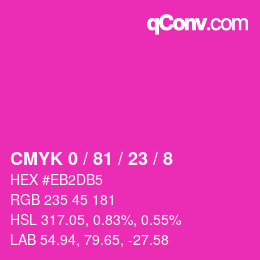 カラーコード: CMYK 0 / 81 / 23 / 8 | qconv.com