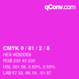 カラーコード: CMYK 0 / 81 / 2 / 8 | qconv.com