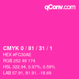 カラーコード: CMYK 0 / 81 / 31 / 1 | qconv.com