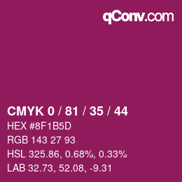 Color code: CMYK 0 / 81 / 35 / 44 | qconv.com