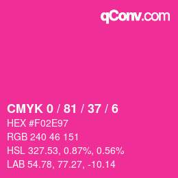 カラーコード: CMYK 0 / 81 / 37 / 6 | qconv.com