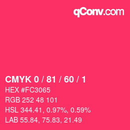 カラーコード: CMYK 0 / 81 / 60 / 1 | qconv.com