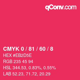 カラーコード: CMYK 0 / 81 / 60 / 8 | qconv.com
