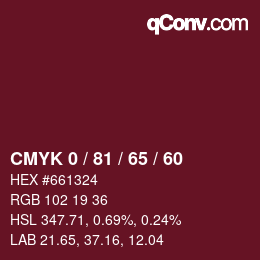 Color code: CMYK 0 / 81 / 65 / 60 | qconv.com