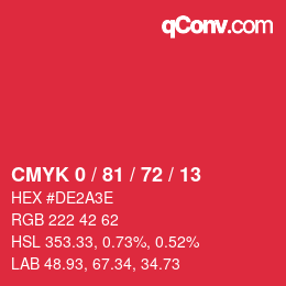 颜色代码: CMYK 0 / 81 / 72 / 13 | qconv.com