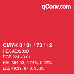 颜色代码: CMYK 0 / 81 / 73 / 12 | qconv.com