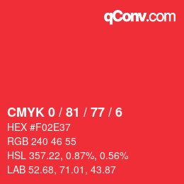 Código de color: CMYK 0 / 81 / 77 / 6 | qconv.com