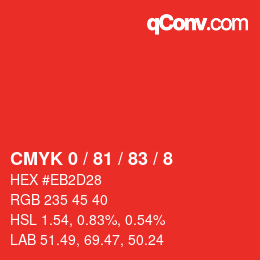 Color code: CMYK 0 / 81 / 83 / 8 | qconv.com