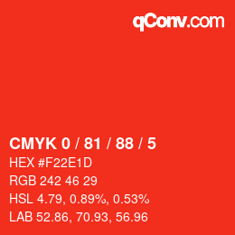 カラーコード: CMYK 0 / 81 / 88 / 5 | qconv.com