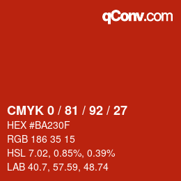 カラーコード: CMYK 0 / 81 / 92 / 27 | qconv.com