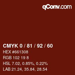 カラーコード: CMYK 0 / 81 / 92 / 60 | qconv.com