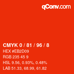 カラーコード: CMYK 0 / 81 / 96 / 8 | qconv.com