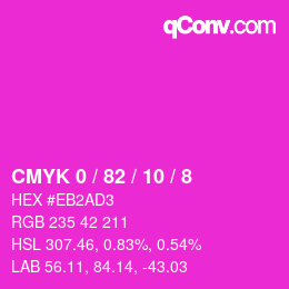 カラーコード: CMYK 0 / 82 / 10 / 8 | qconv.com