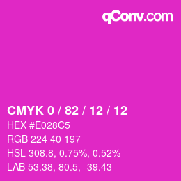 カラーコード: CMYK 0 / 82 / 12 / 12 | qconv.com