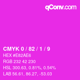 カラーコード: CMYK 0 / 82 / 1 / 9 | qconv.com