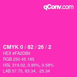 カラーコード: CMYK 0 / 82 / 26 / 2 | qconv.com