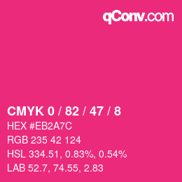Color code: CMYK 0 / 82 / 47 / 8 | qconv.com