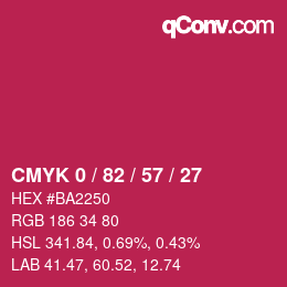 カラーコード: CMYK 0 / 82 / 57 / 27 | qconv.com
